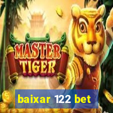 baixar 122 bet